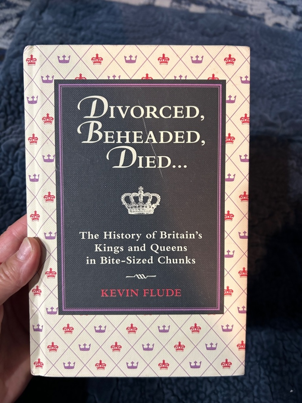 Divorced, Beheaded, Died... by Kevin Flude - Cream & Black Cover